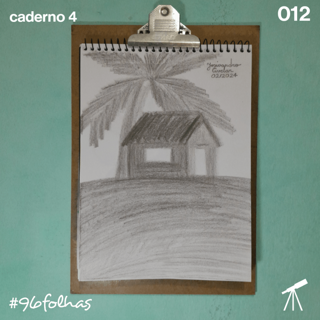 #96folhas caderno 4 - 012: Vista da cabana 1 Desenho de uma cabana em cima de um morro com um coqueiro atrás, feito com giz de cera de cor preta sobre uma folha do quarto caderno de #96folhas.