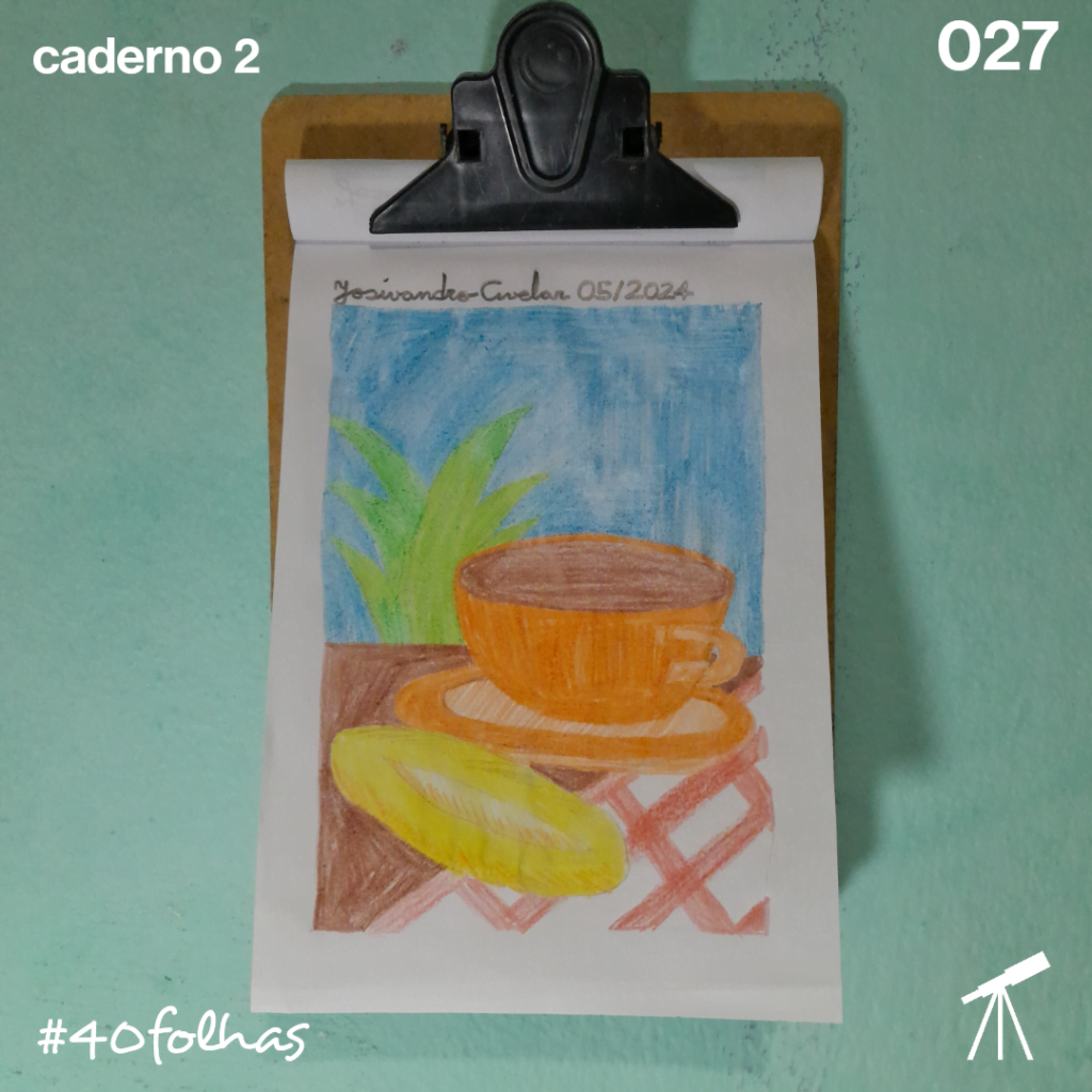 #40folhas caderno 2 - 027: Café com pão 1 Desenho de uma xícara de café de cor laranja com um pão, sobre uma mesa forrada com uma toalha branca e vermelha, tendo atrás um céu azul com uma planta ornamental.