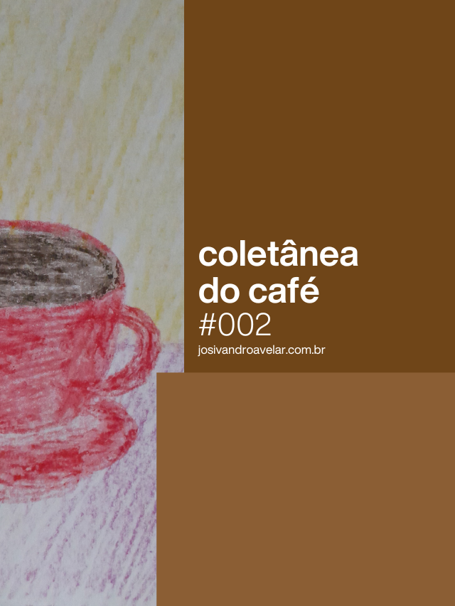 Coletânea do Café #002