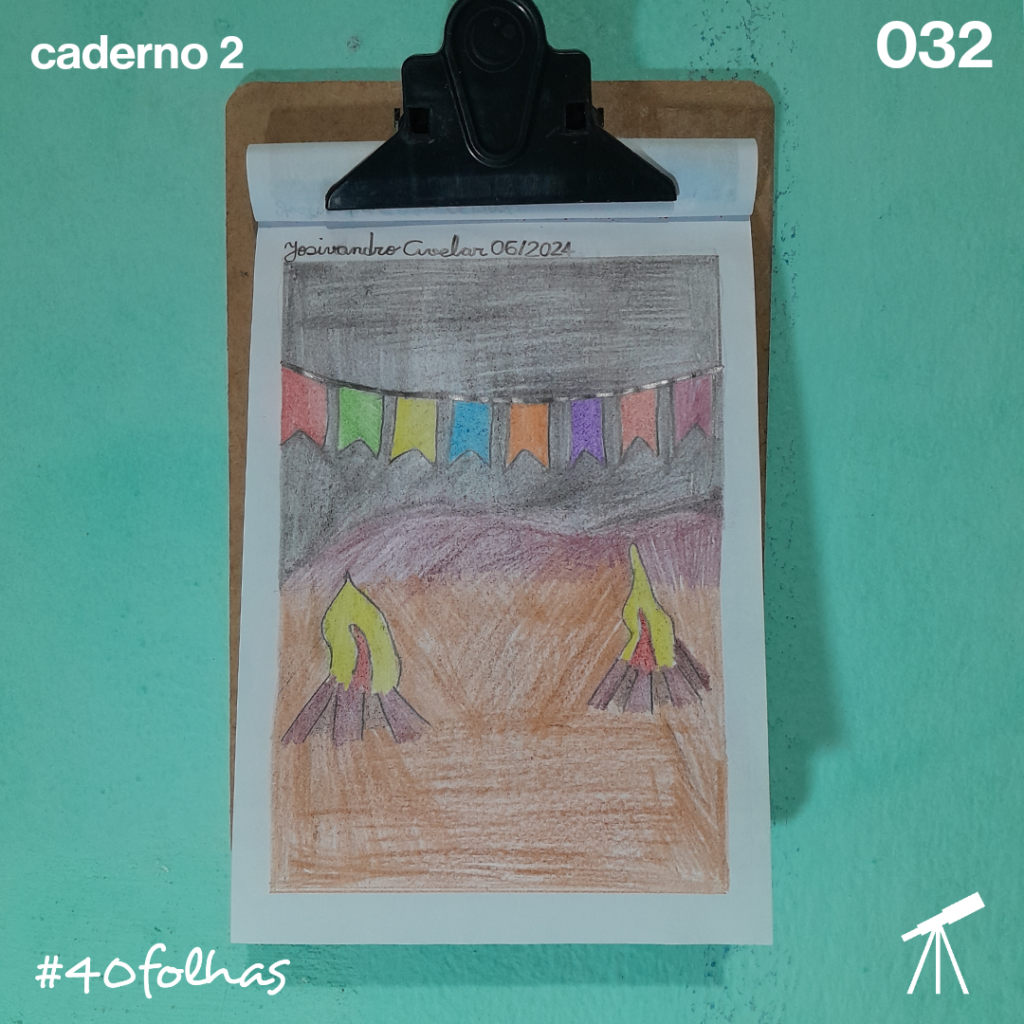 #40folhas caderno 2 - 032: Fogueiras na rua 1 Duas fogueiras na rua, bandeirinhas multicoloridas numa noite de São João.