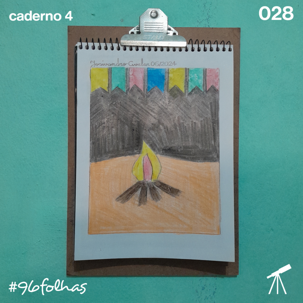 #96folhas caderno 4 - 028: Pé de serra 1 Fogueira ao pé de serra, com bandeirinhas enfeitando a noite.