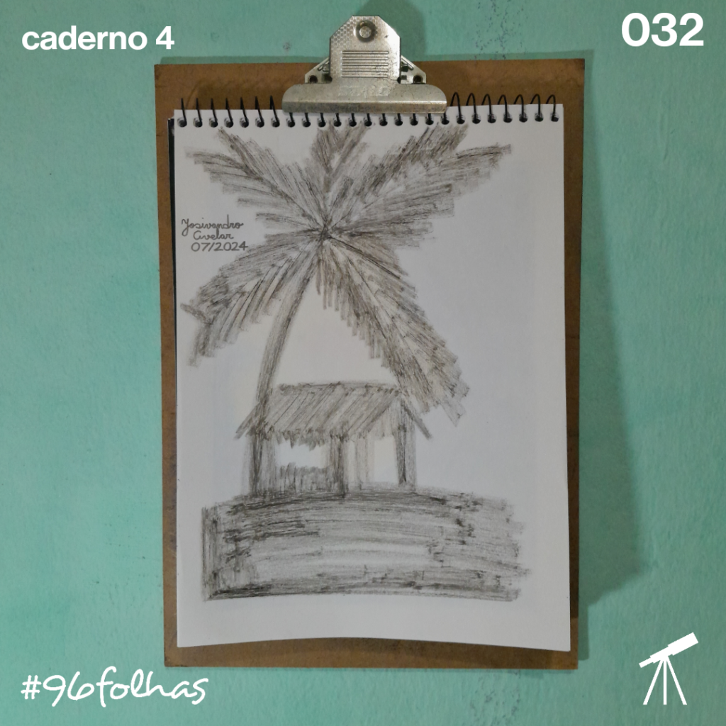 #96folhas caderno 4 - 032: De volta para a cabana 1 De volta para a cabana, em cima de um morro com um coqueiro, desenhada com um único giz de cera de cor preta.
