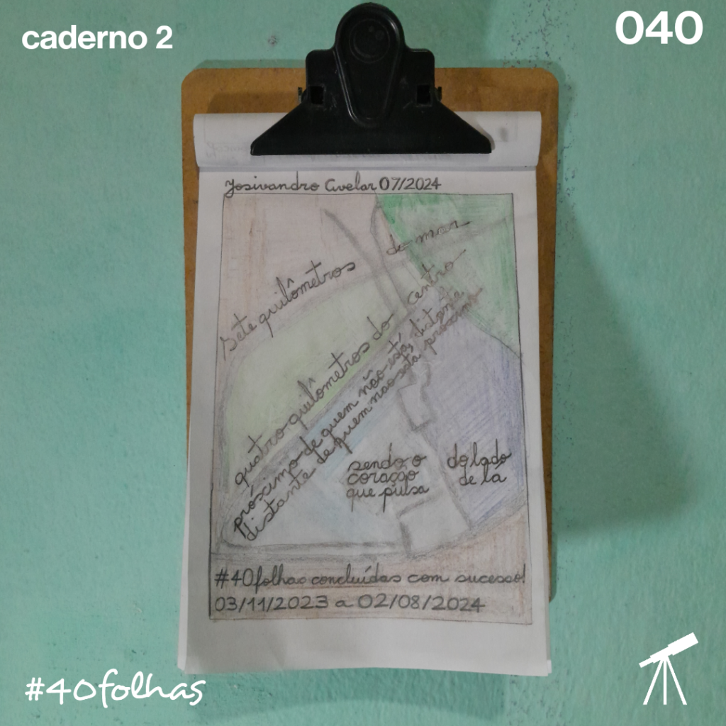 Nos contornos dos bairros do Cristo Redentor e Rangel, se lê: Sete quilômetros do mar / Quatro quilômetros do Centro / Próximo de quem não está distante / Distante de quem não está próximo / Sendo o coração que pulsa / Do lado de lá.