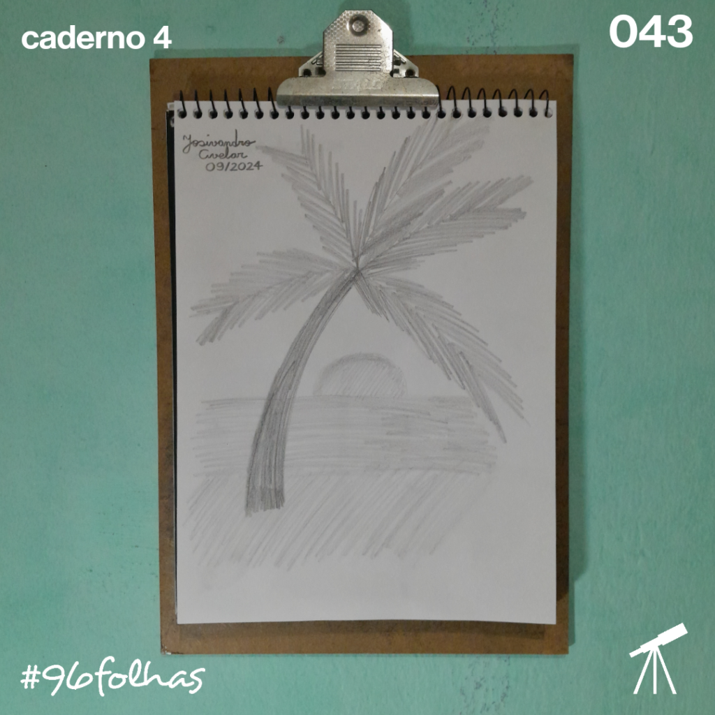 #96folhas caderno 4 - 043: Paraíso 1 Um coqueiro na praia, com o Sol nascendo, representando o paraíso, feito em lápis grafite.