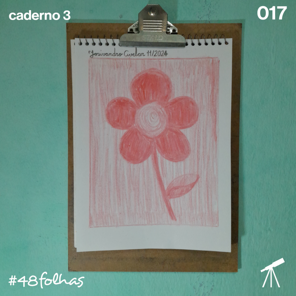 #48folhas caderno 3 - 017: Vermelho intenso 1 Flor desenhada em vermelho intenso.