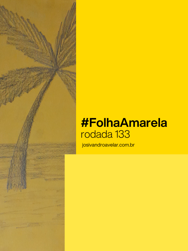 #FolhaAmarela – rodada 133