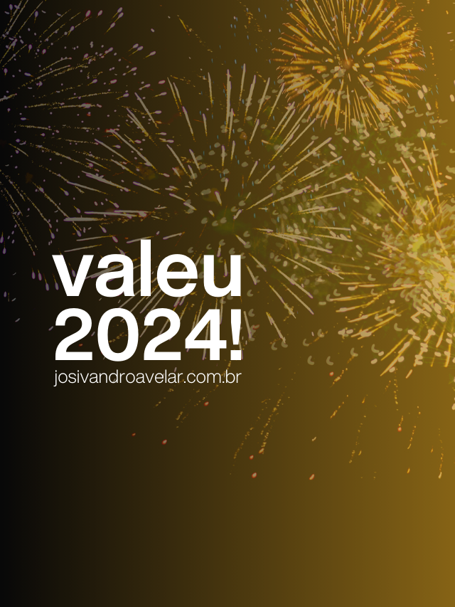 Valeu, 2024!