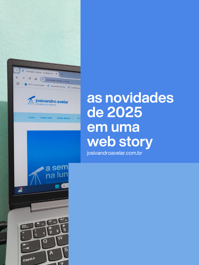 As novidades de 2025 em uma web story