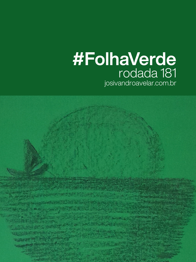 #FolhaVerde – rodada 181