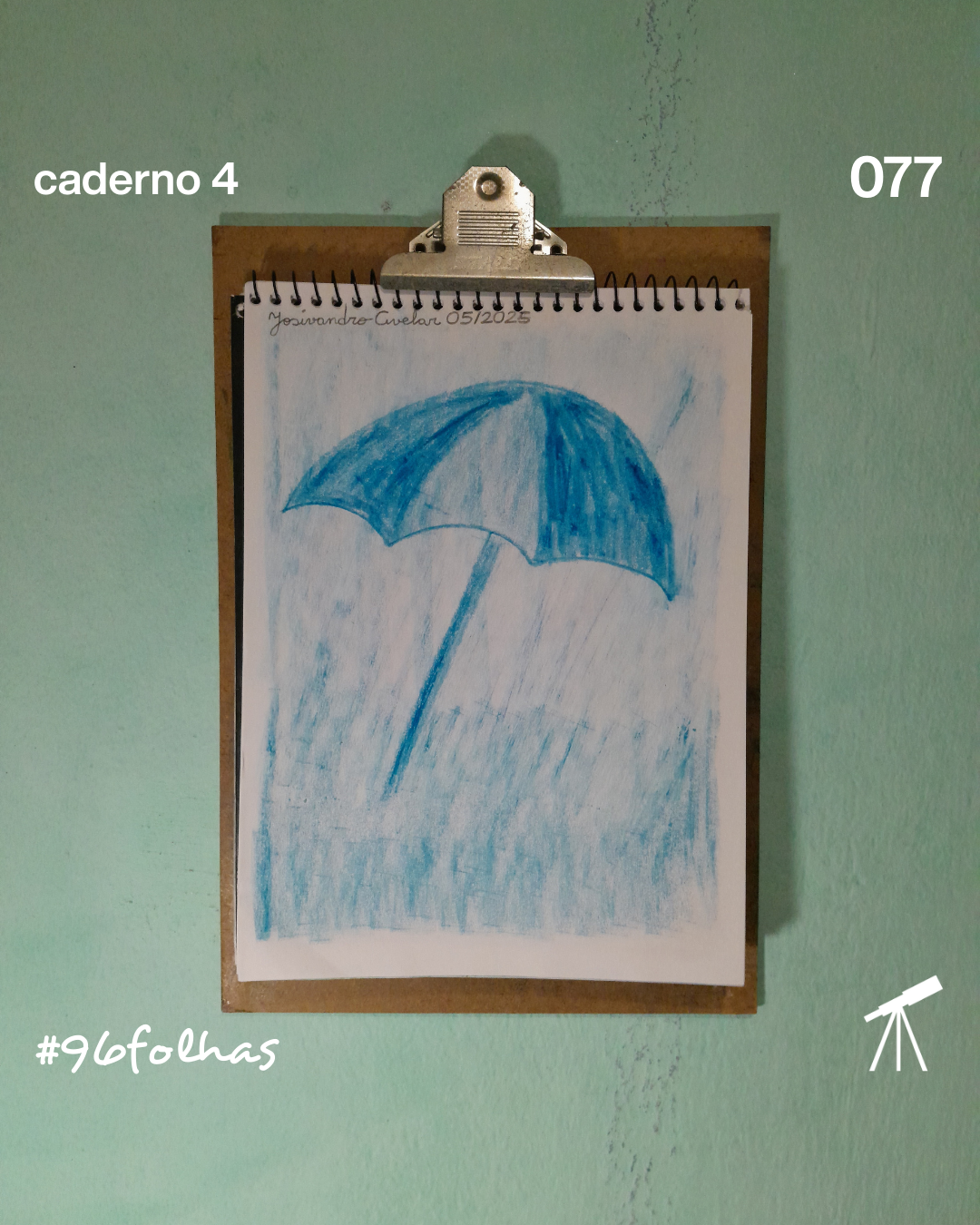 #96folhas caderno 4 - 077: Ritmo da chuva 1 Guarda-chuva em tons de azul sobre um fundo azul, representando o ritmo da chuva.
