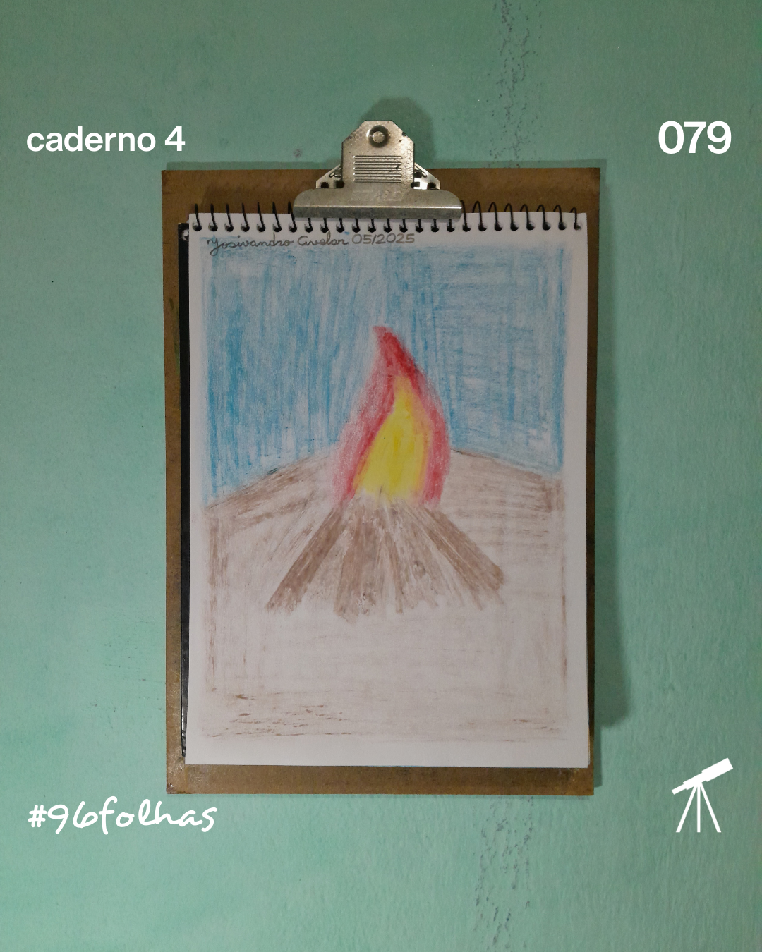#96folhas caderno 4 - 079: No calor da fogueira 1 No calor da fogueira, na terra de uma serra, na noite de São João.