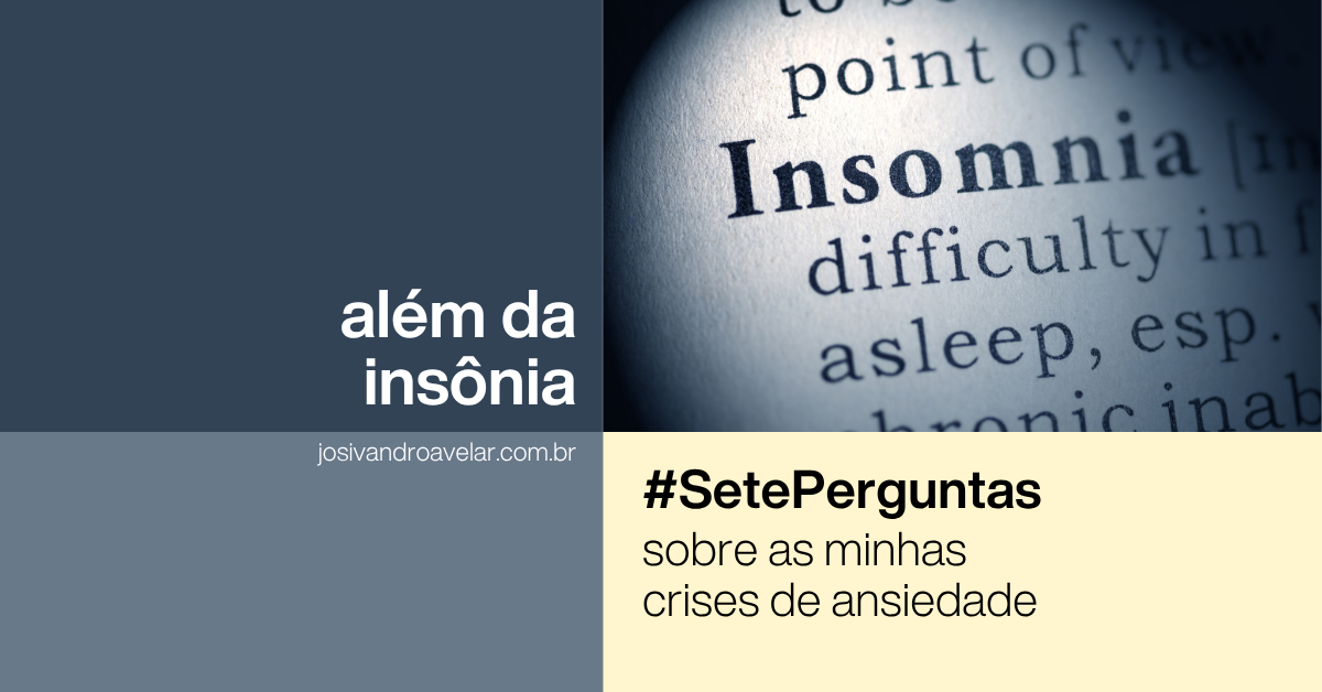 Além da insônia