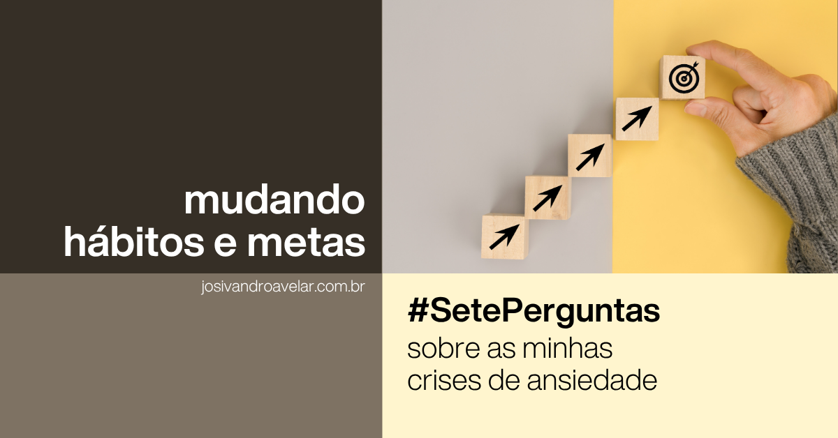 Mudando hábitos e metas