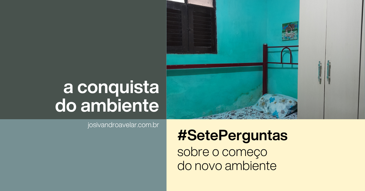 A conquista do ambiente