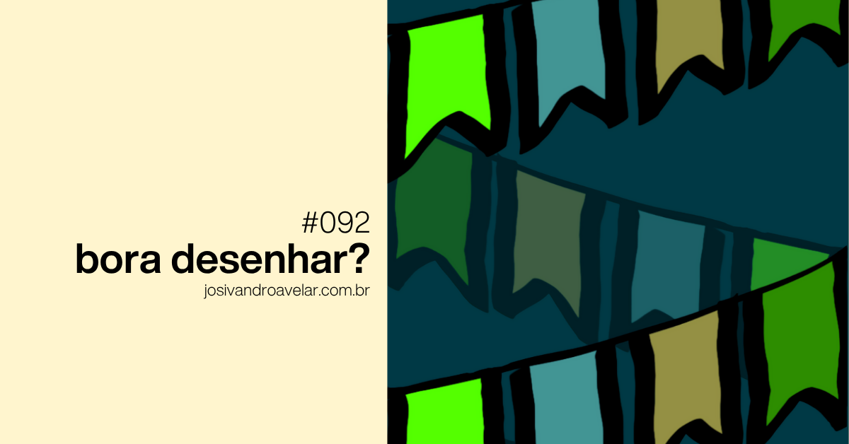 Bora desenhar? #092