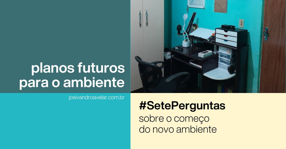 Planos futuros para o ambiente