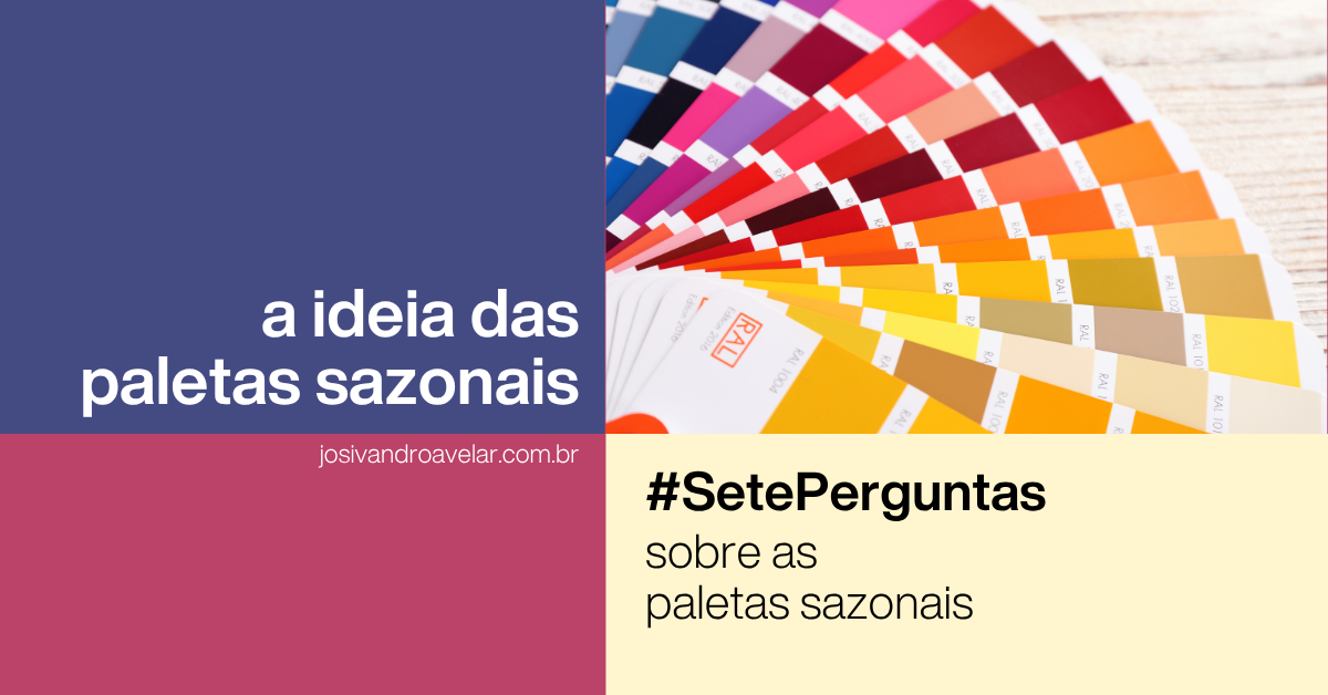 A ideia das paletas sazonais