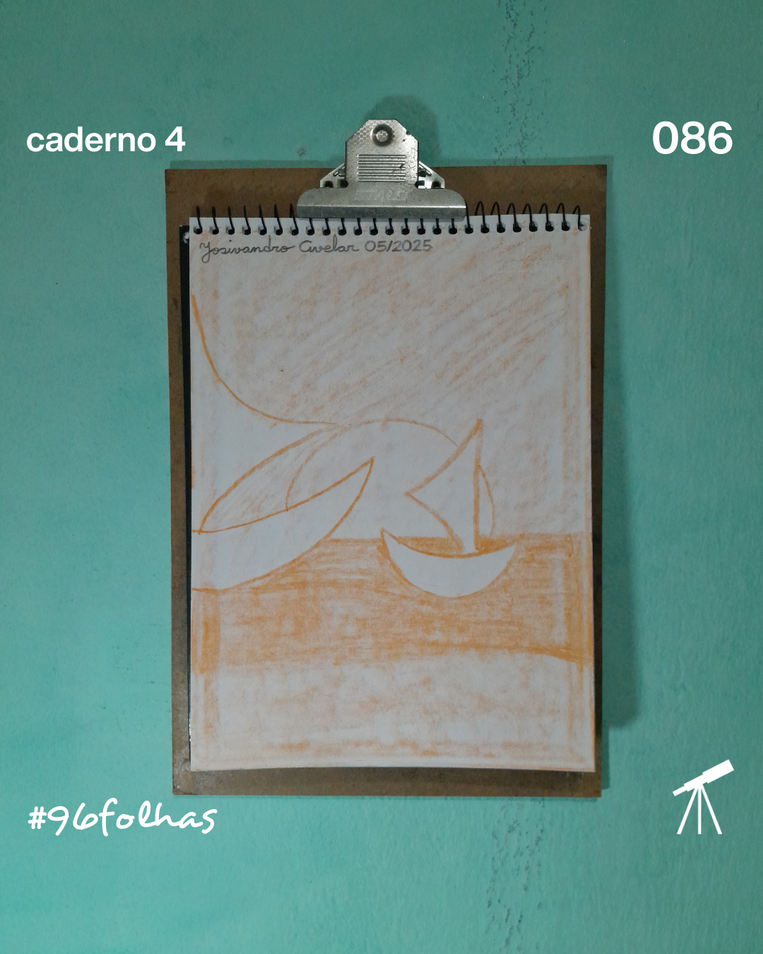 #96folhas caderno 4 - 086: Jangadas ao amanhecer 1 Jangadas ao amanhecer no mar, desenhadas com giz de cera de cor laranja.
