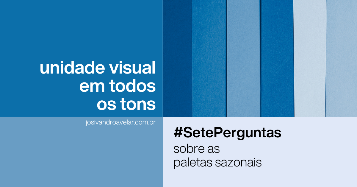 Unidade visual em todos os tons