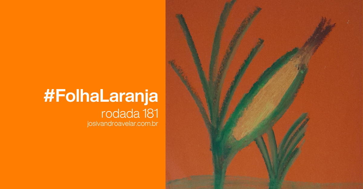 #FolhaLaranja – rodada 181