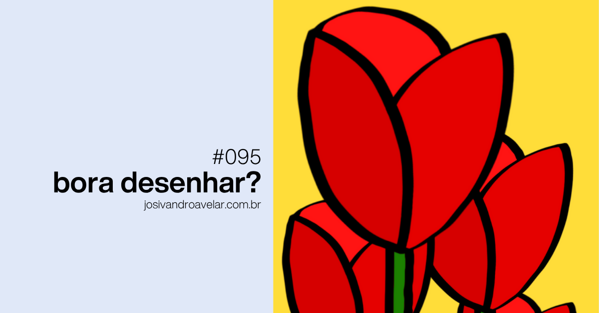 Bora desenhar? #095