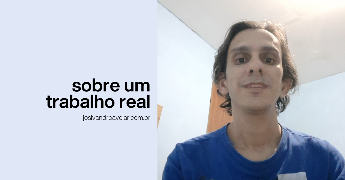 Sobre um trabalho real