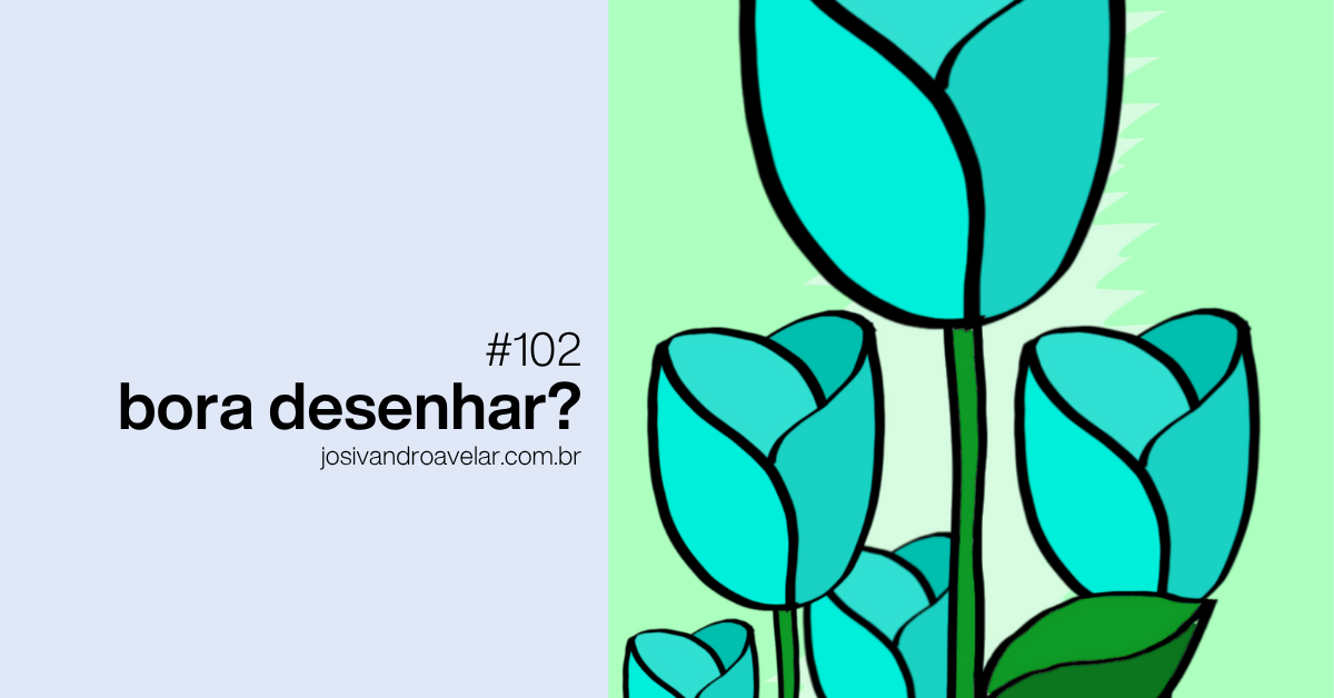 Bora desenhar? #102