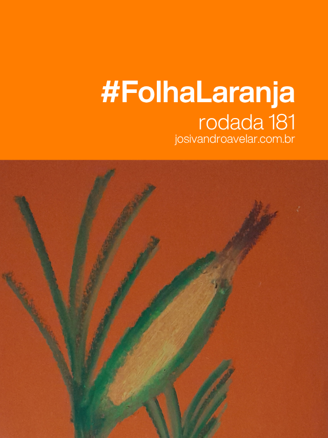 #FolhaLaranja – rodada 181