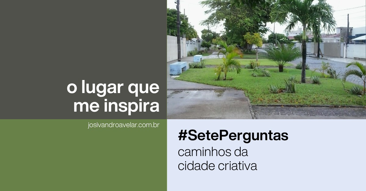 O lugar que me inspira