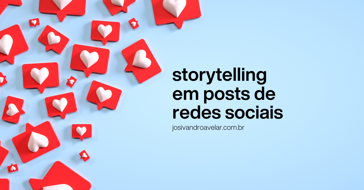 Storytelling em posts de redes sociais 1 site graph 1179