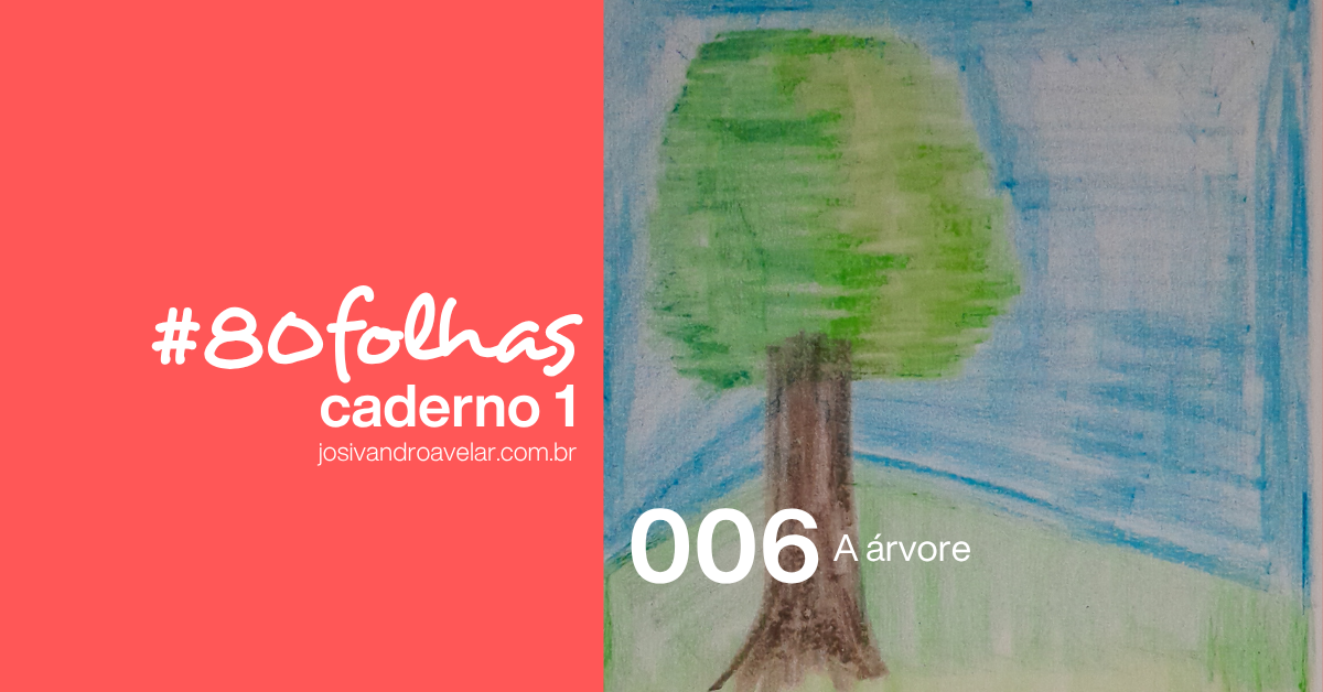 #80folhas caderno 1 - 006: A árvore 2 site graph 1244