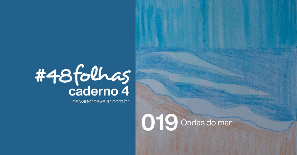#48folhas caderno 4 - 019: Ondas do mar 2 site graph 1356