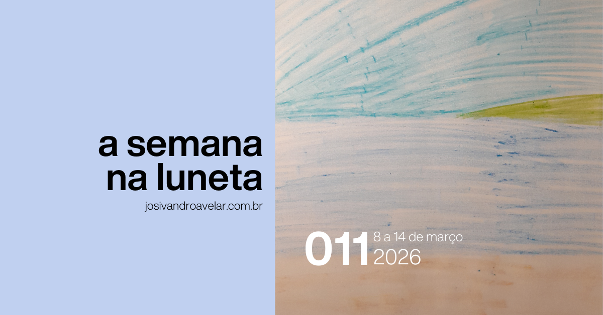 A semana na Luneta 011 - 8 a 14 de março de 2026 2 site graph 0302
